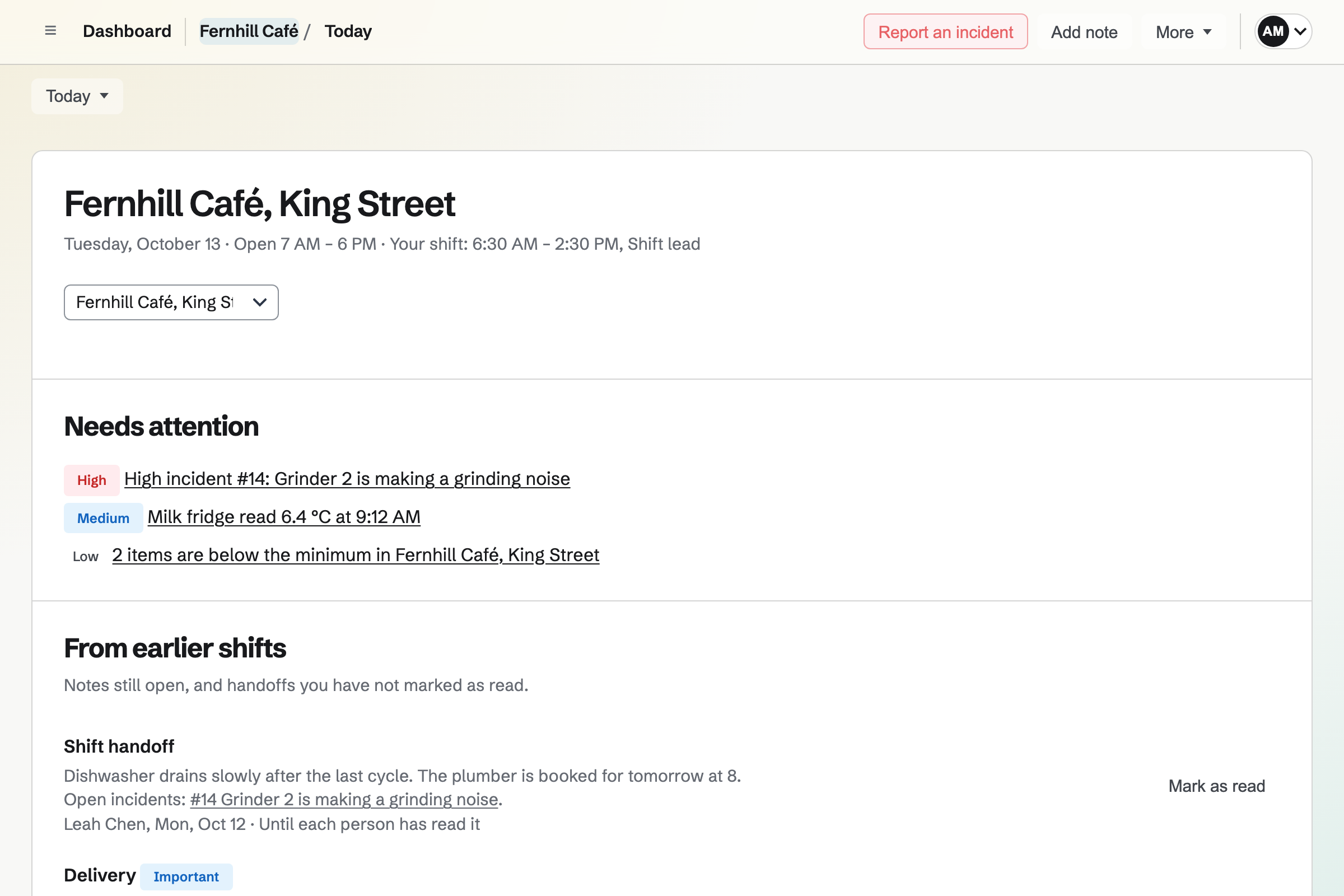 Daily Operations Today page for a fictional café: incidents and a fridge reading that need attention, a handoff from the previous shift, opening confirmed, and checklists grouped by when they are due.