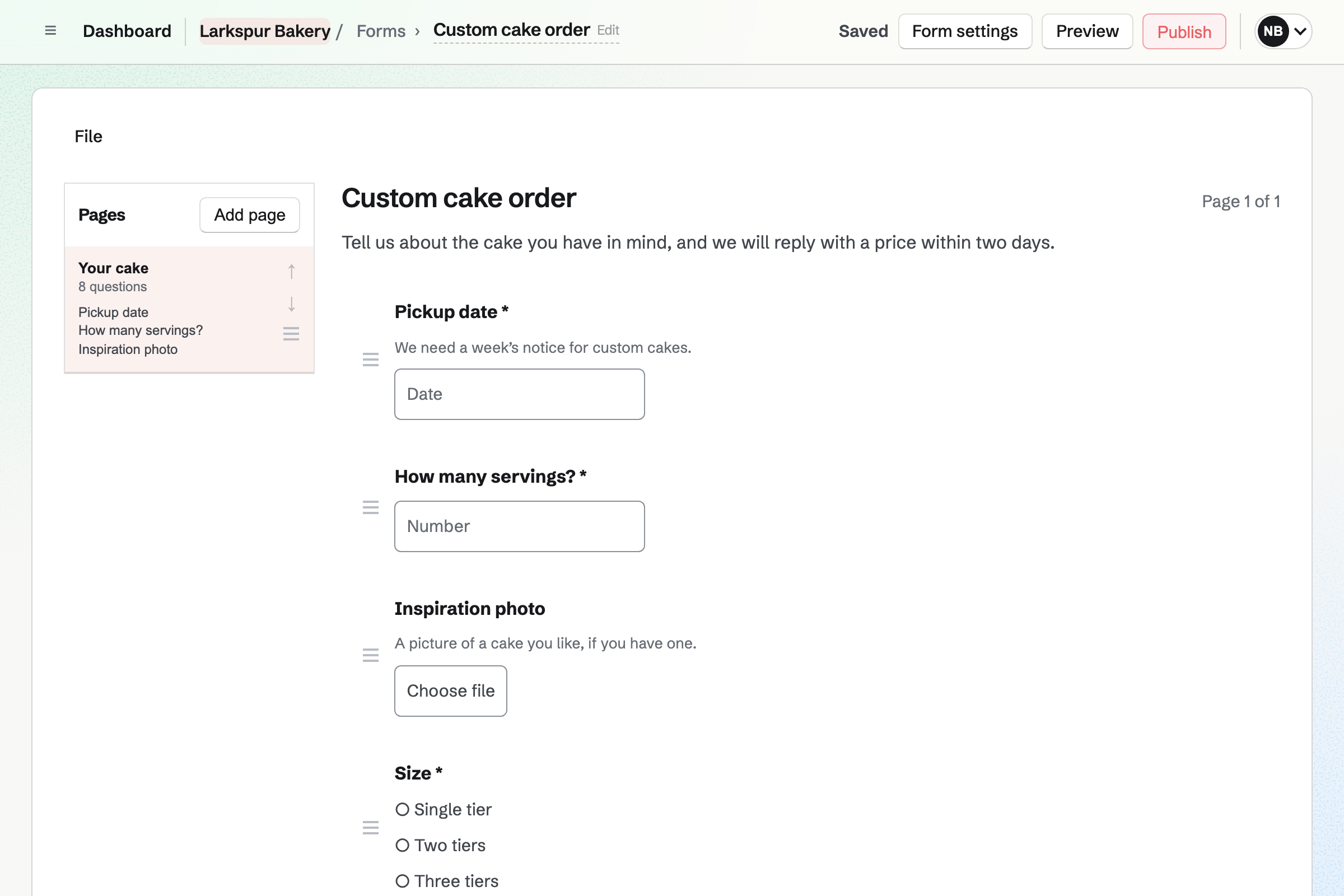 Larkspur Bakery’s Custom cake order Form in the Form builder: questions for the pickup date, the number of servings, an inspiration photo and the cake’s size, each with its answer type and reorder controls.