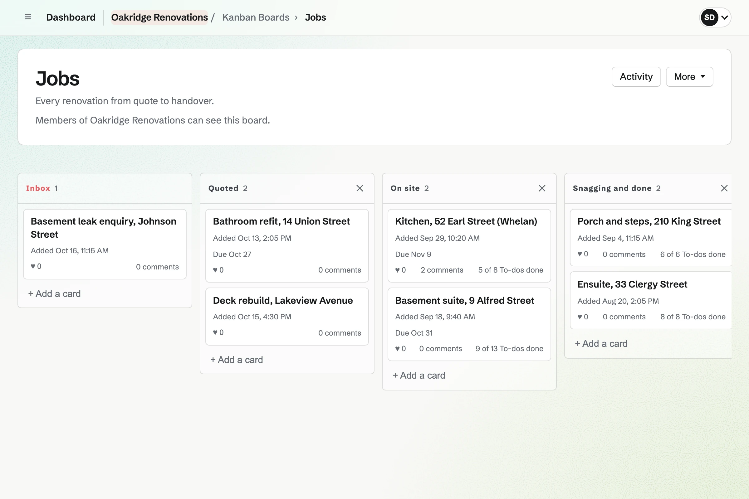 Oakridge Renovations’ jobs board: jobs quoted, booked, on site and finished, each card with its due date and To-dos.