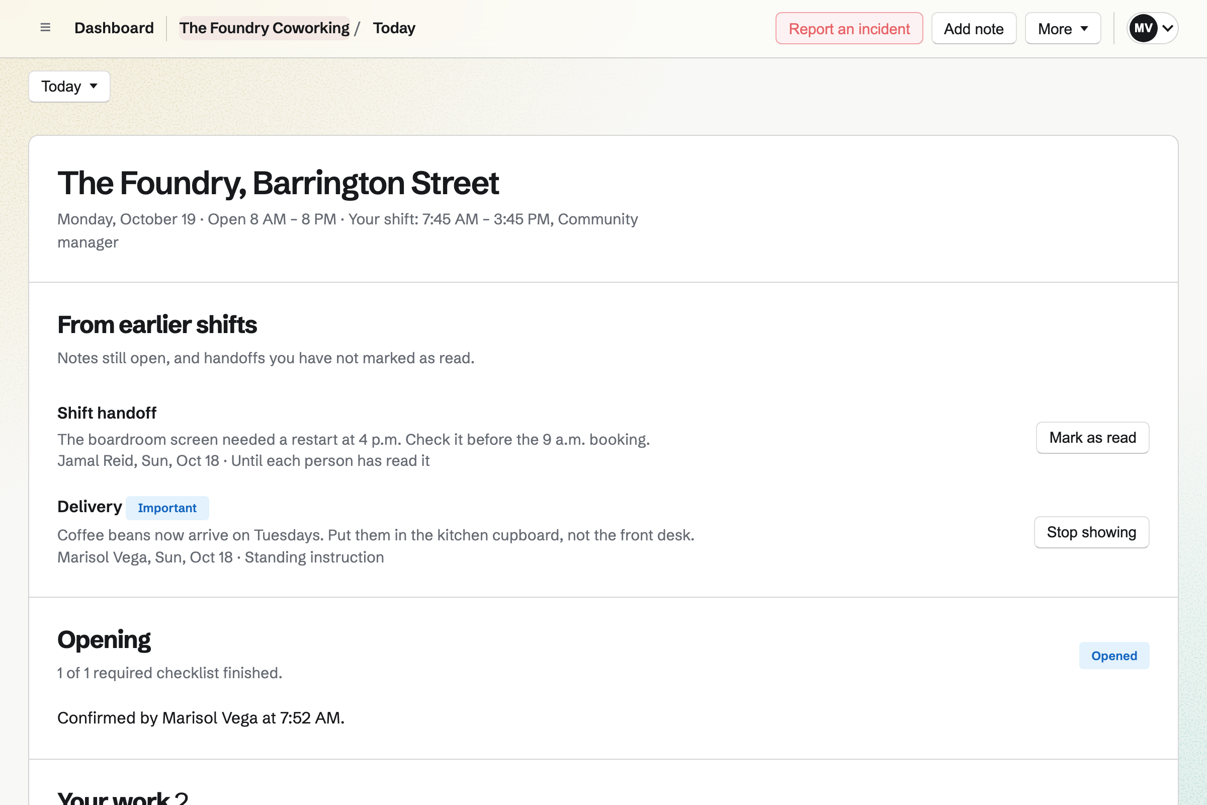 The Foundry Coworking’s Daily Operations for today: the space’s hours and your shift, notes left by the last shift, and the opening confirmed.
