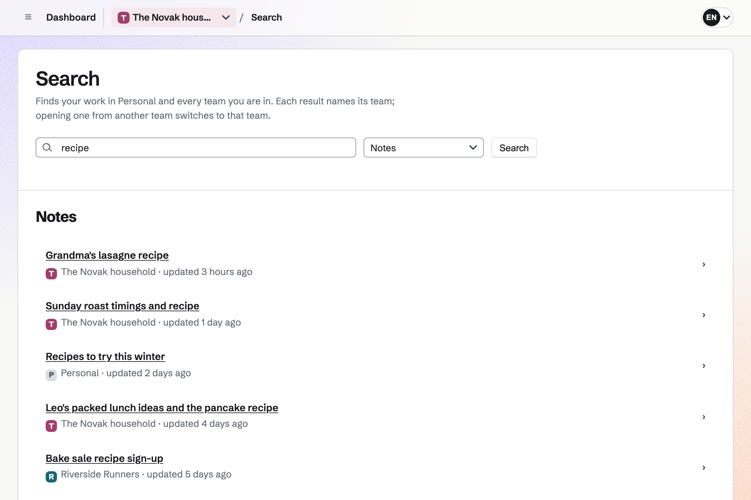 Search results for “recipe” in Notes: the family’s recipes, Elena’s own notes and a note from her running club, each with where it is and when it last changed.