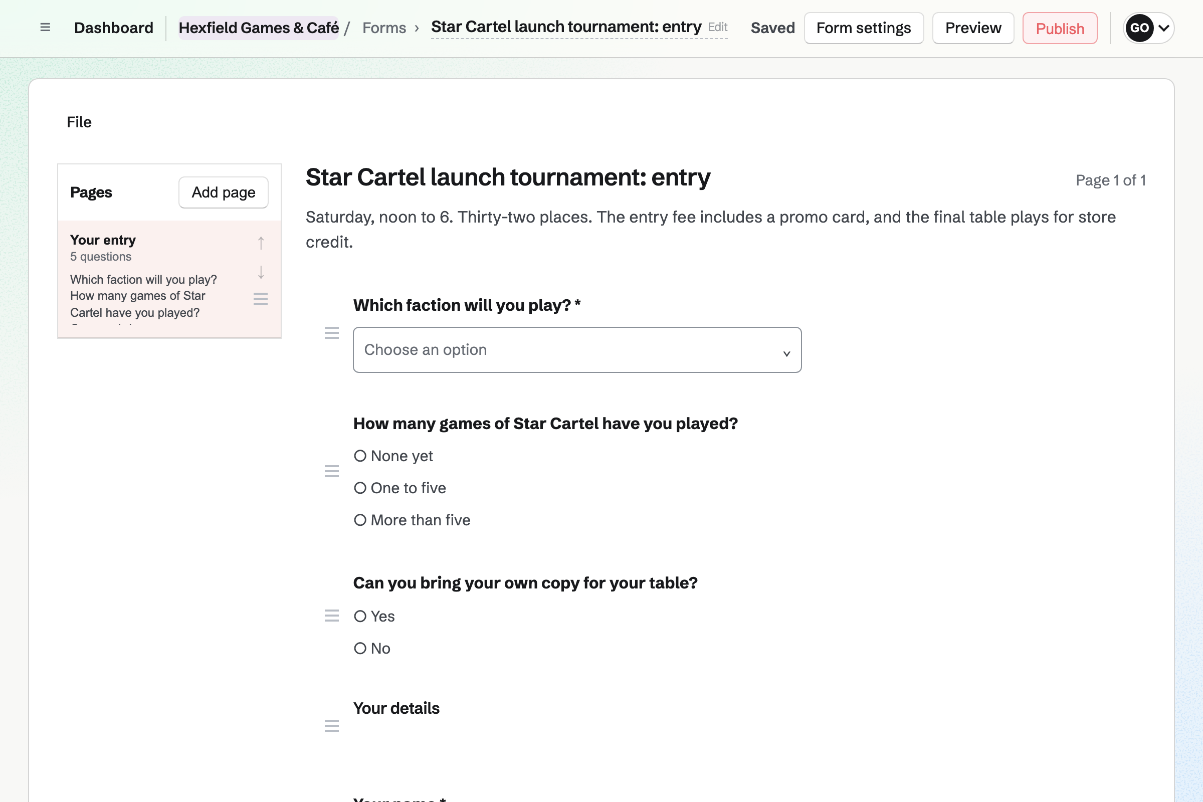 Hexfield Games & Café’s entry Form for the Star Cartel launch tournament in the Form builder: questions on the player’s faction, experience and the promo card, then their name and email address.