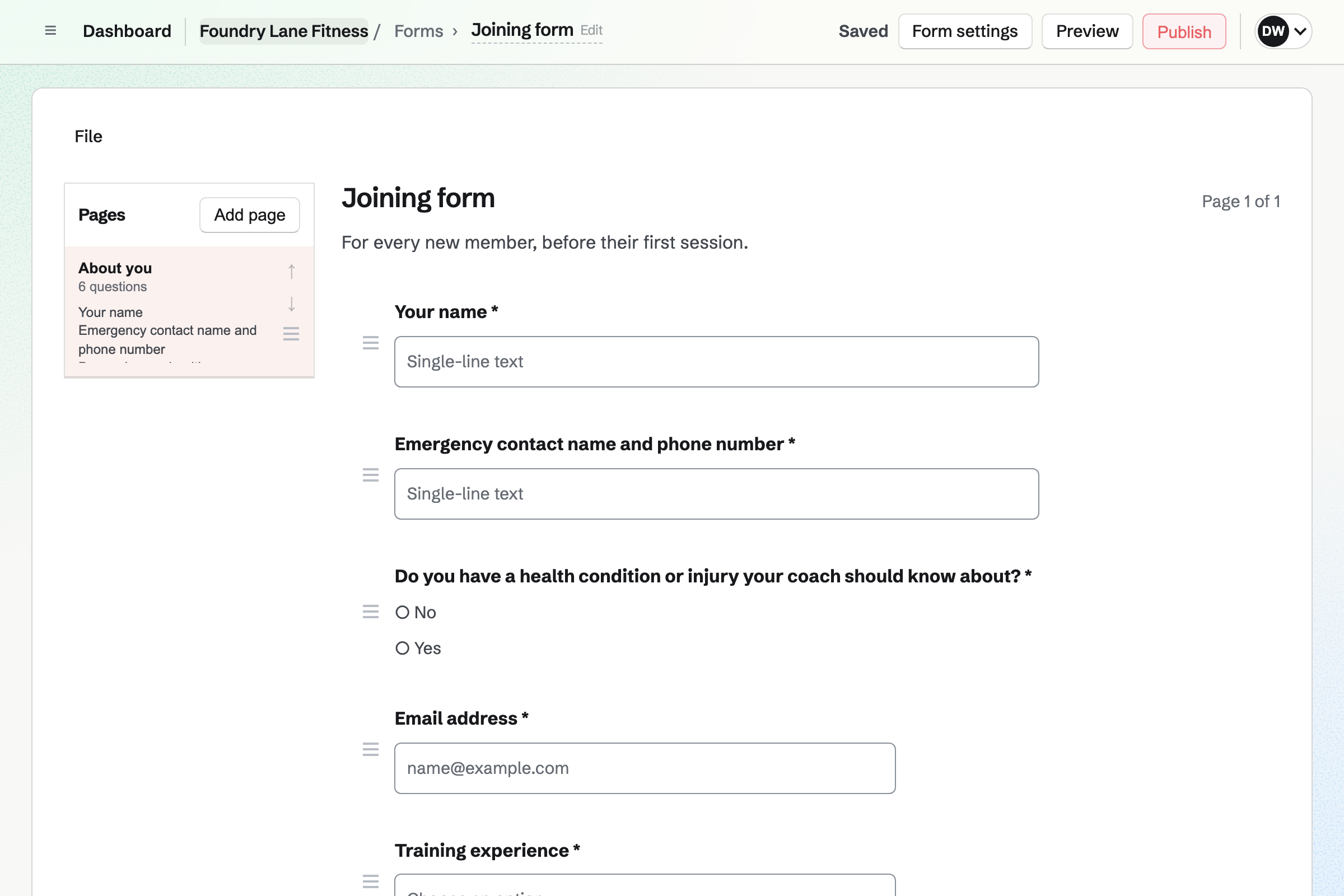 Foundry Lane Fitness’s Joining form in the Forms editor: questions for the new member’s name, an emergency contact, a health condition or injury the coach should know about, and their email address.