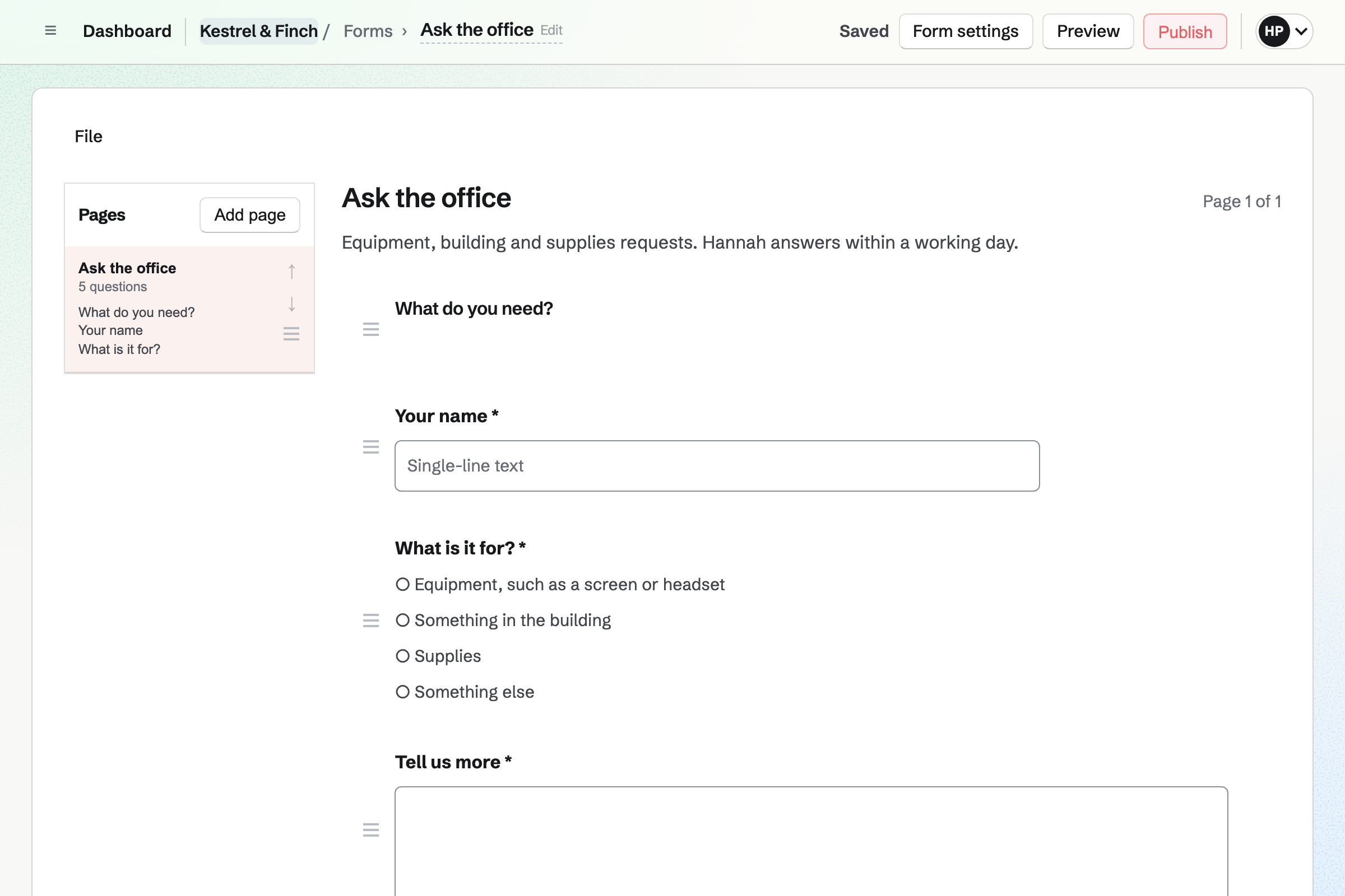 The Form builder with Kestrel & Finch’s office request form: a heading, then questions for a name and what the request is for, and a box to say more.