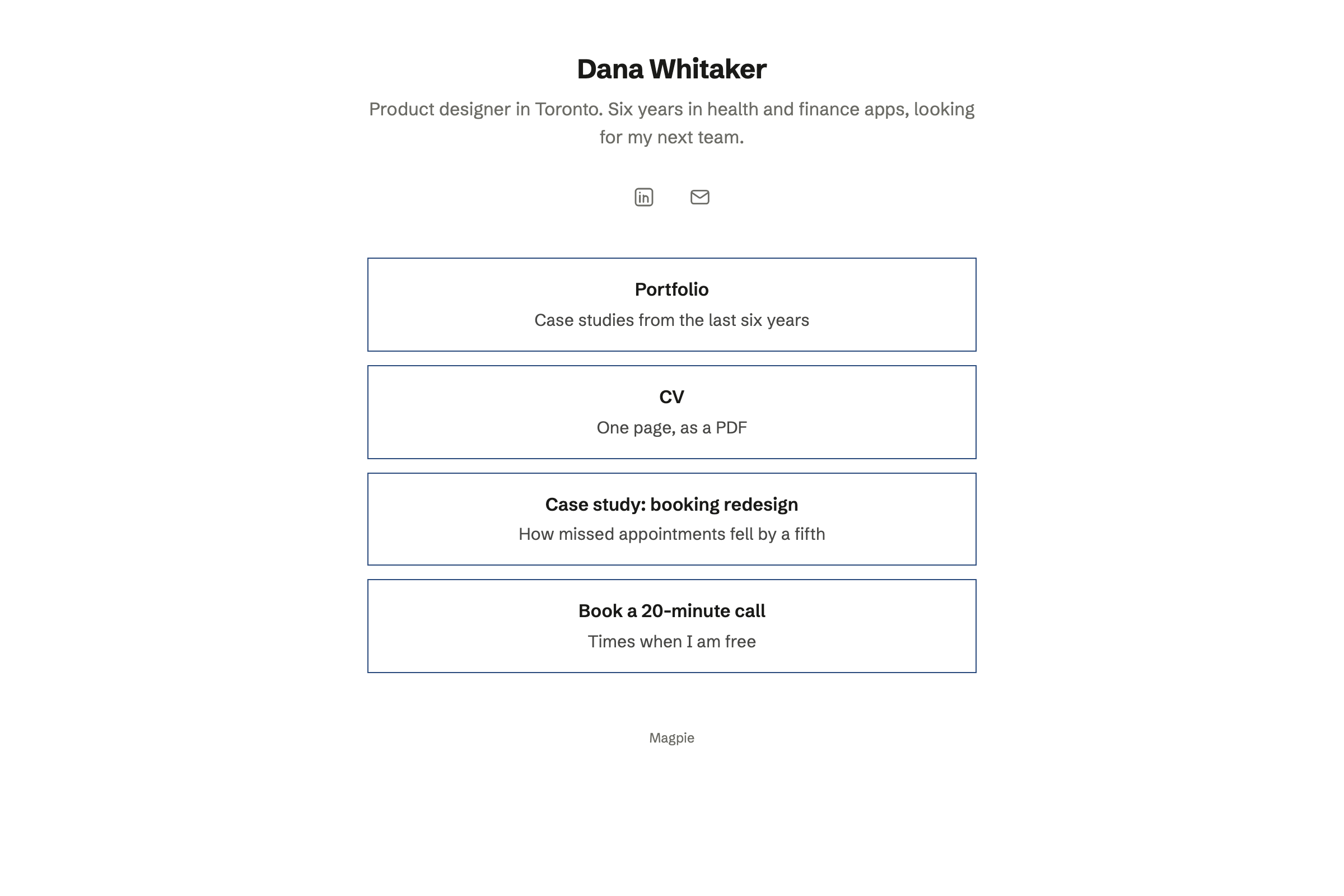 Dana Whitaker’s link page: her name and a line about her work, then links to her portfolio, her CV, a case study and a way to book a call.