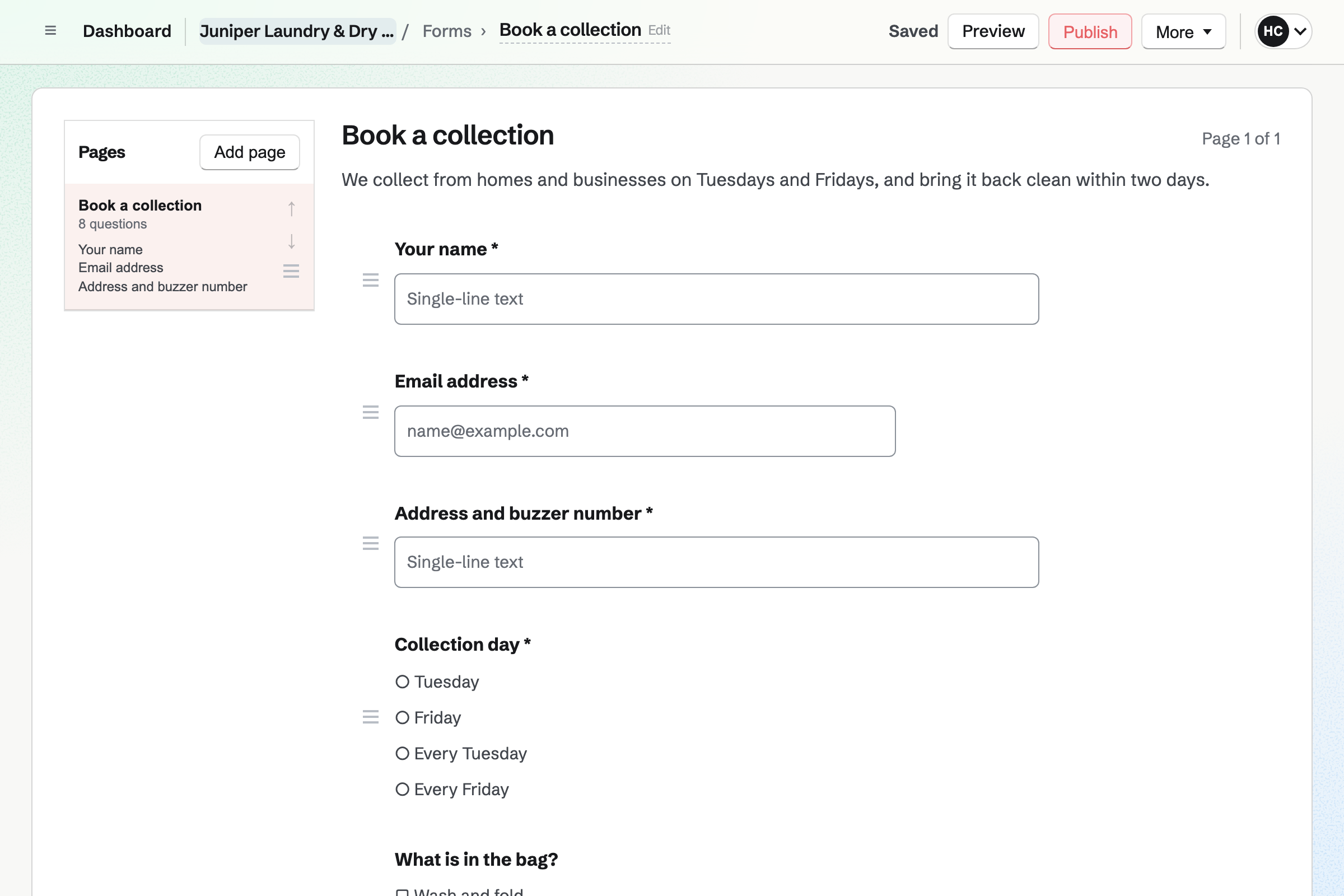Juniper Laundry & Dry Cleaners’ collection request Form in the builder: the customer’s name and email, the address and buzzer, the collection day and what is in the bag.