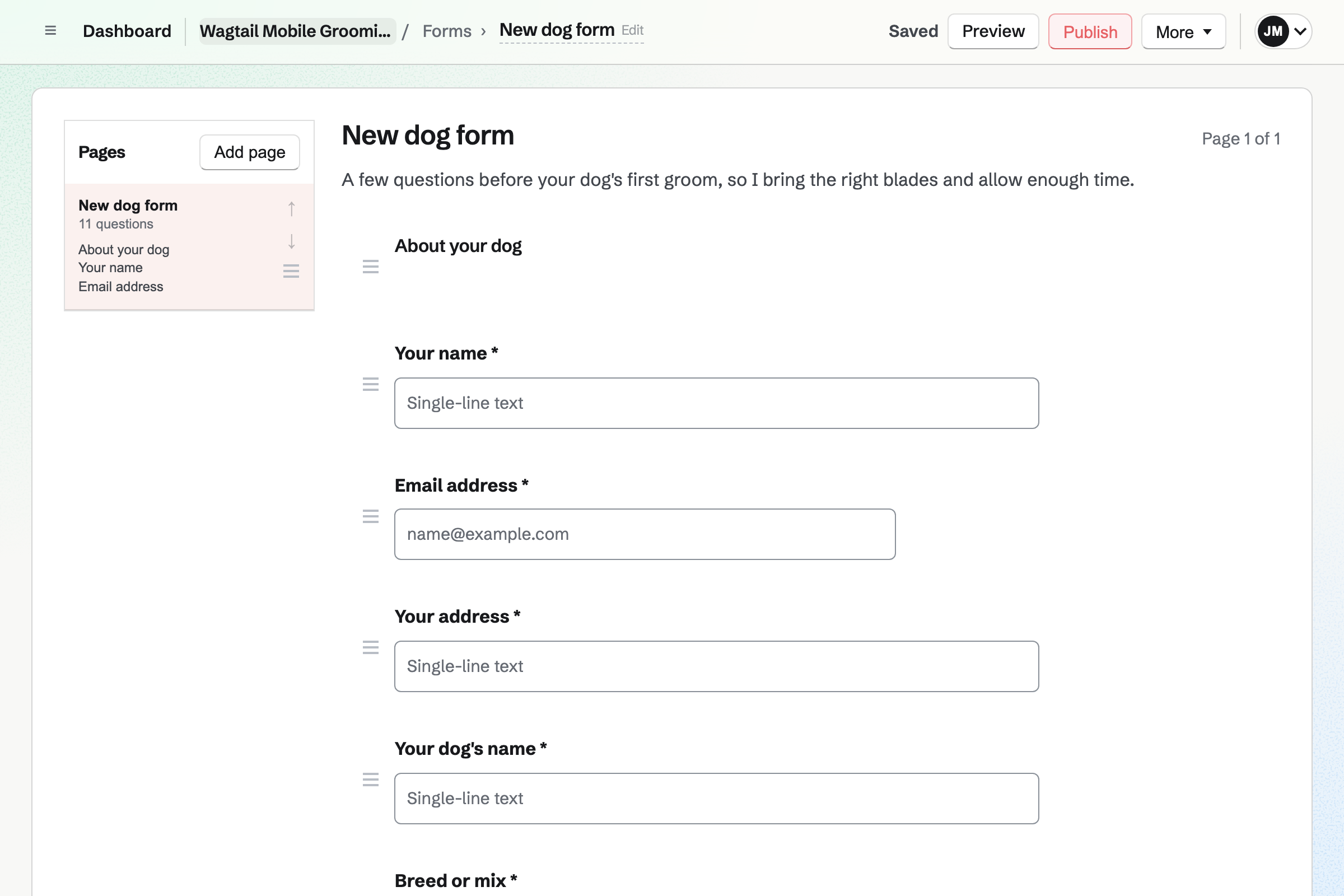Wagtail’s new dog form in the builder: the owner’s name and address, the dog’s name, breed and age, whether it has been groomed before, how matted the coat is, and a file question for the vaccination record.