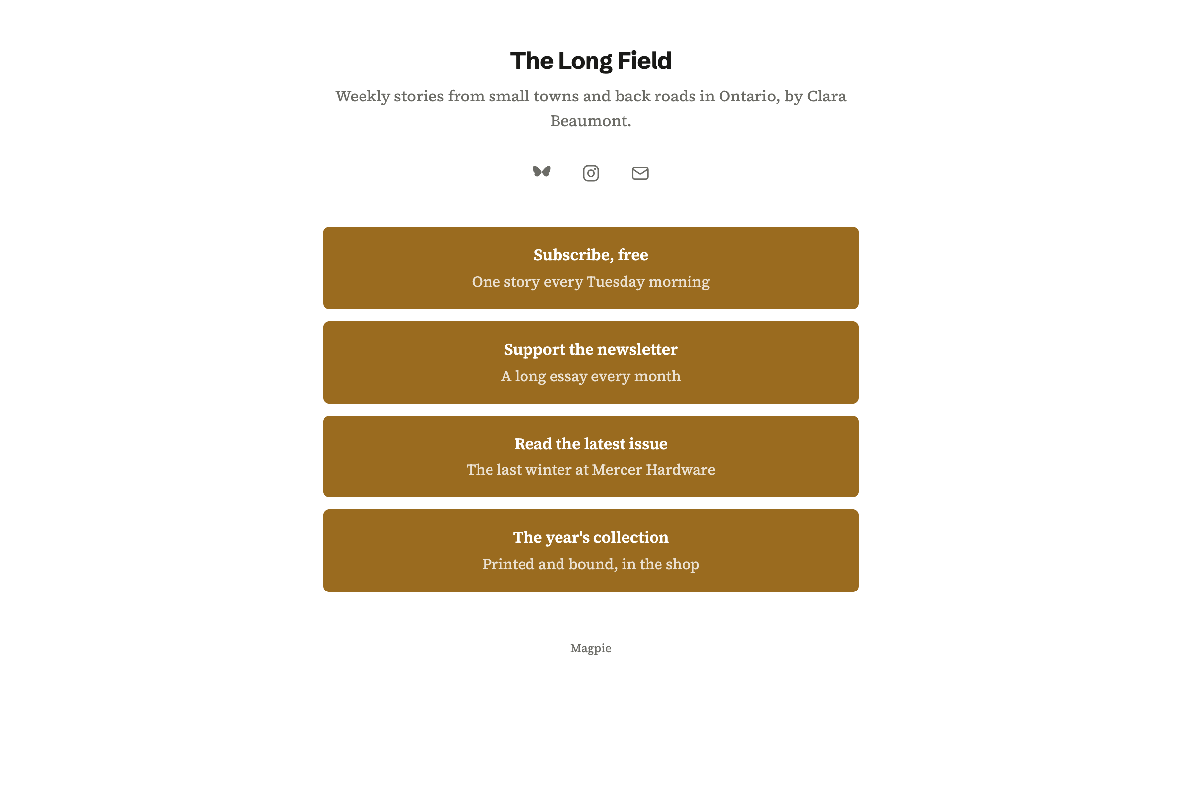 The Long Field’s Link-In-Bio List page: the newsletter’s name and line, links to subscribe, to support it monthly and to the latest issue, with profile icons.