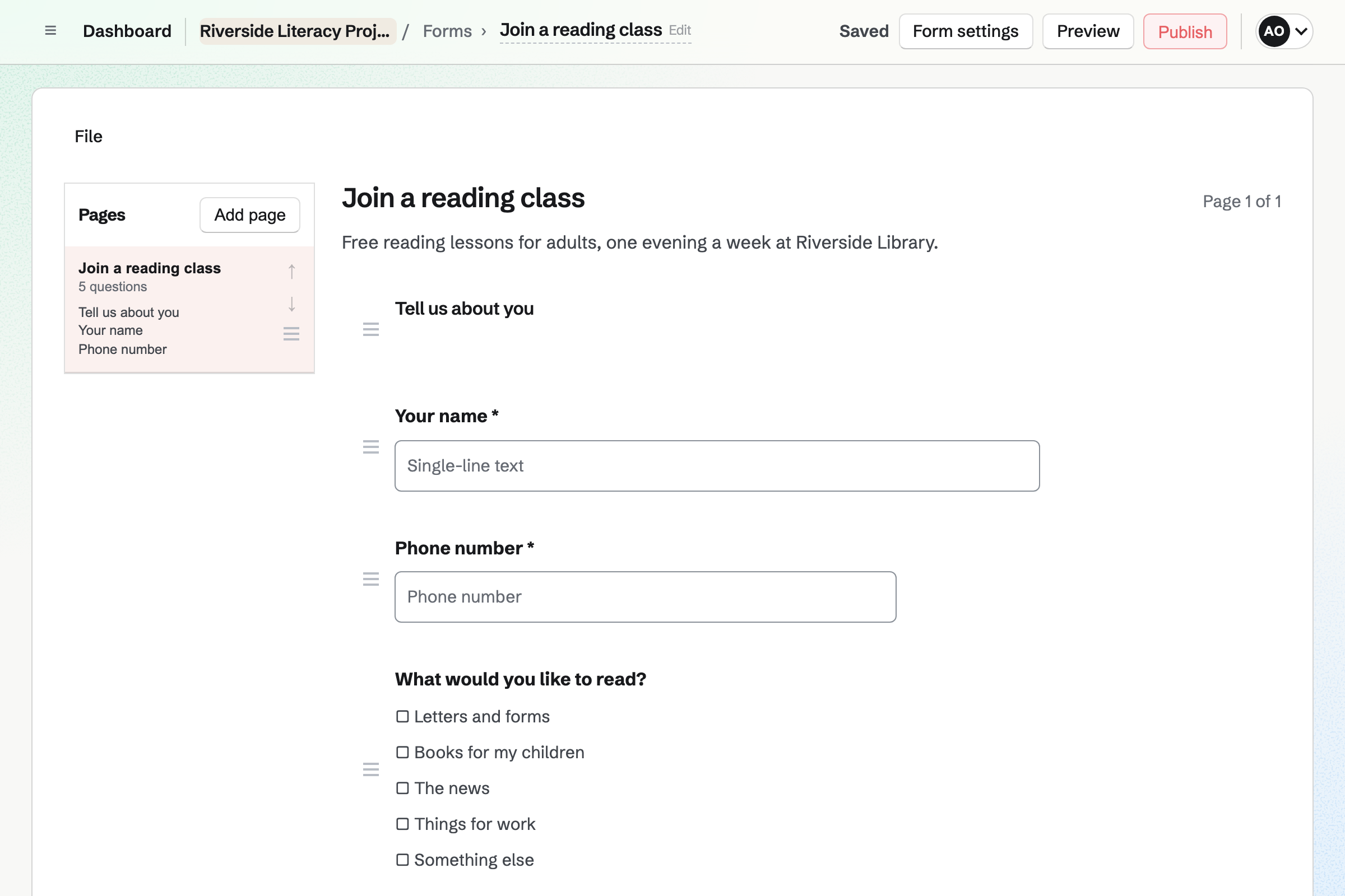 The Form builder with Riverside Literacy Project’s learner registration: a heading, then questions for a name, a phone number and what the learner would like to read.