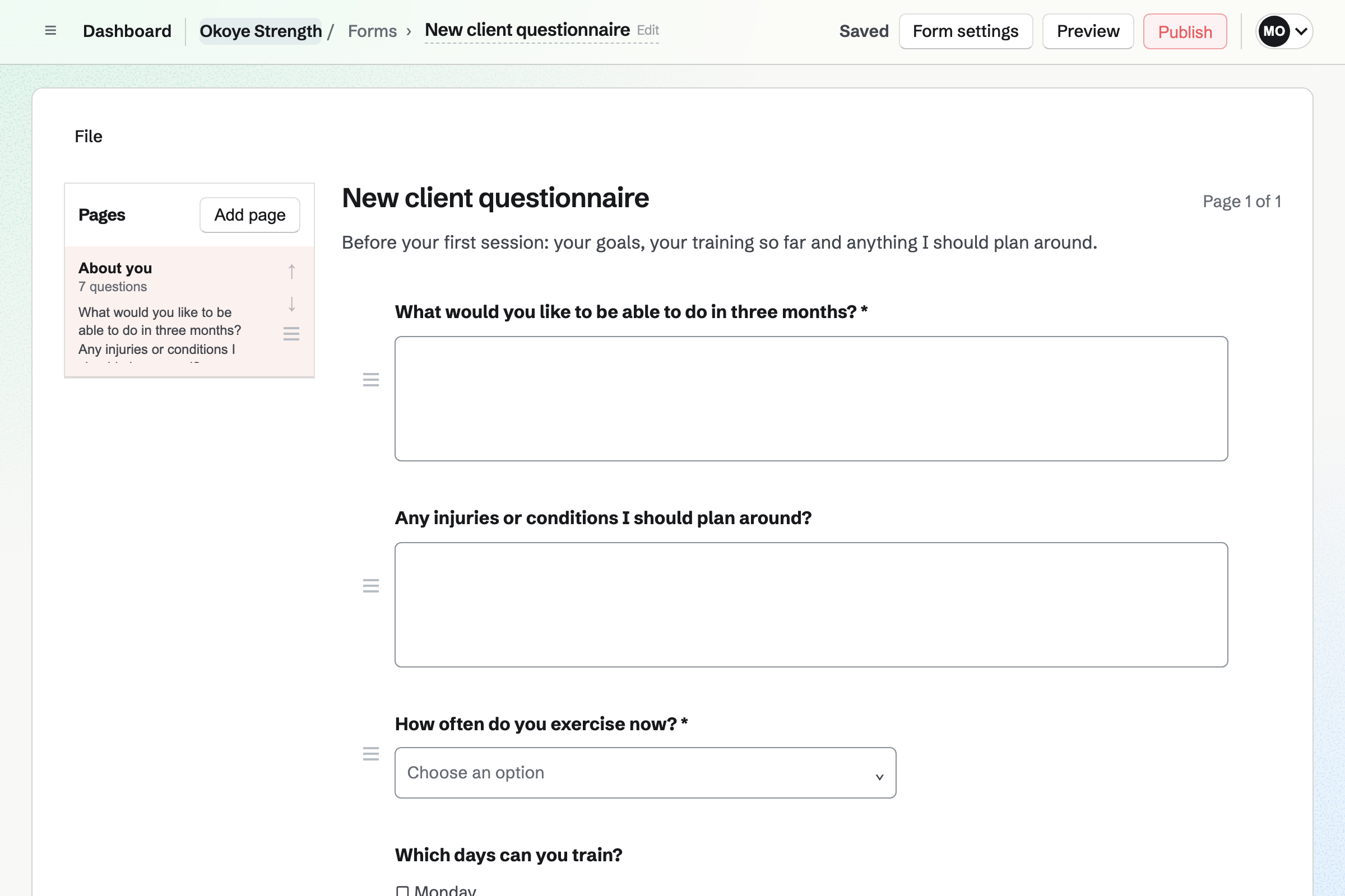 Okoye Strength’s New client questionnaire in the Form builder: what the client wants to be able to do in three months, injuries to plan around, how often they exercise now and the days they can train.