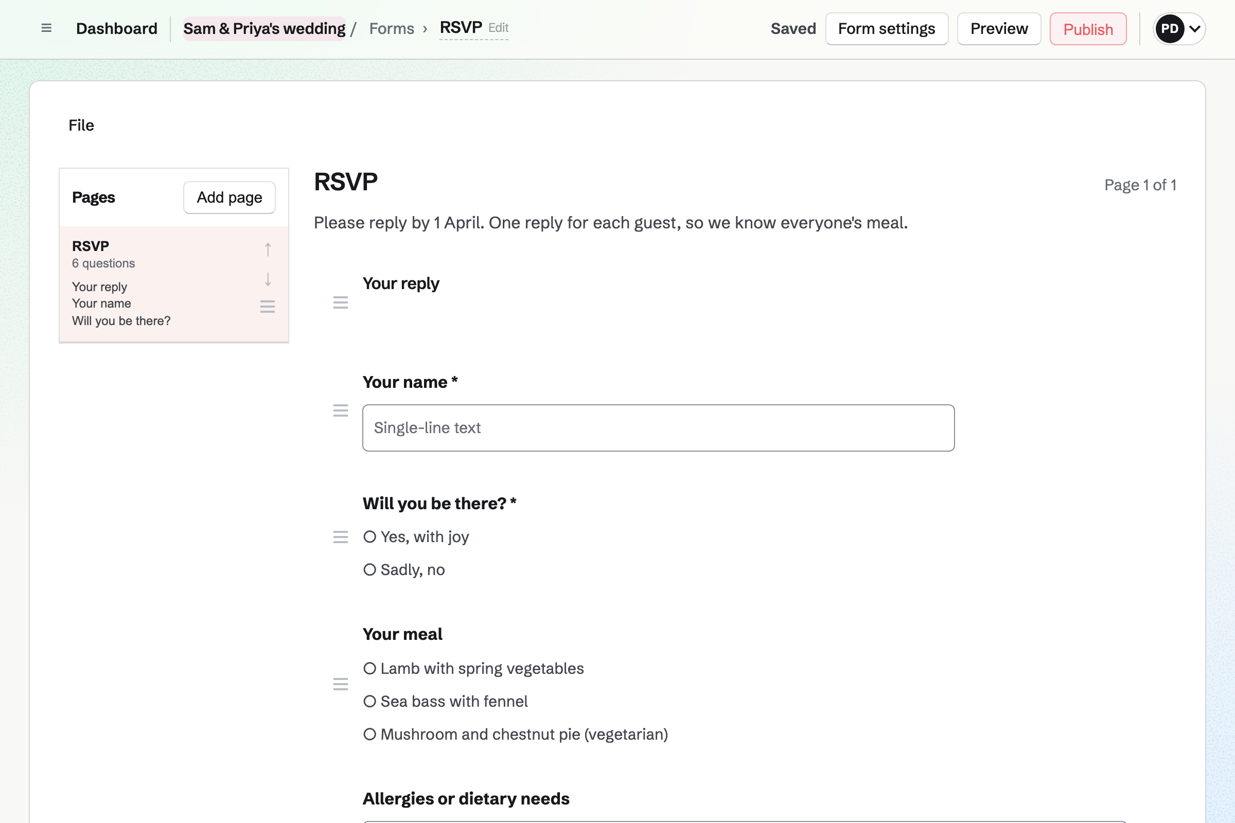 The Form builder with Sam and Priya’s RSVP form: a note asking for replies by 1 April, then questions for the guest’s name, whether they are coming and their meal.