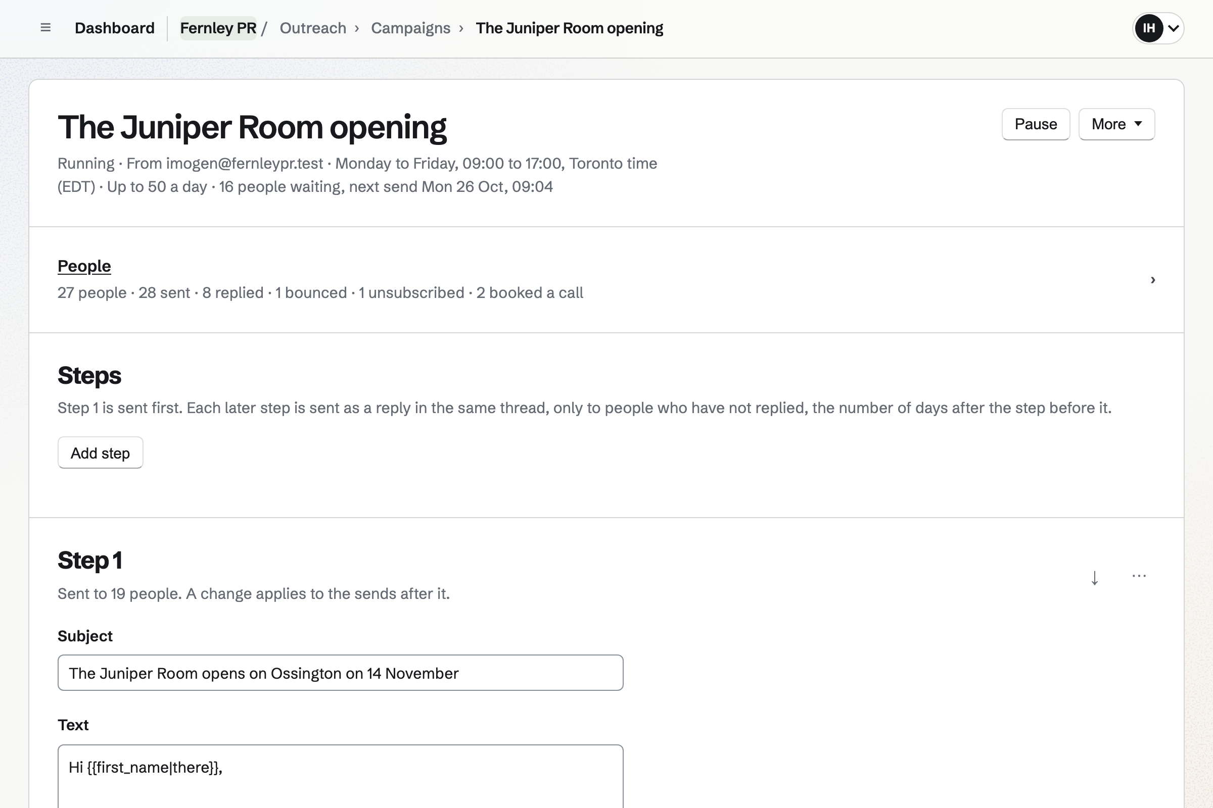 Fernley PR’s pitch for The Juniper Room’s opening, running from Imogen Hale’s address on weekdays from 9 to 5, up to 50 a day, with 16 journalists waiting: the counts of sends, replies, bounces, unsubscribes and booked calls, then its steps.