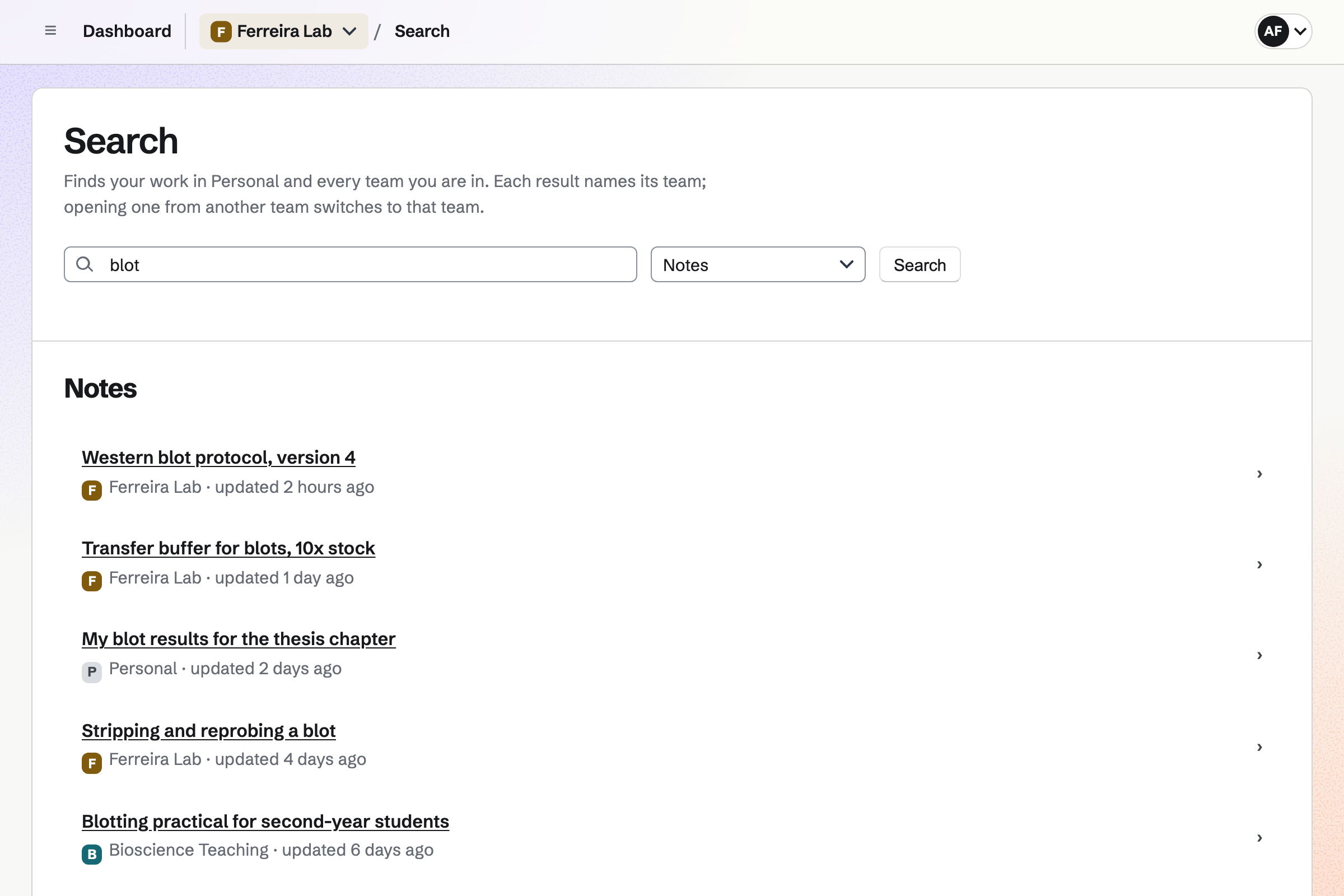 Search results for “blot” in Notes: the Ferreira Lab’s protocols, the person’s own notes and a note from another team, each with its team and when it last changed.
