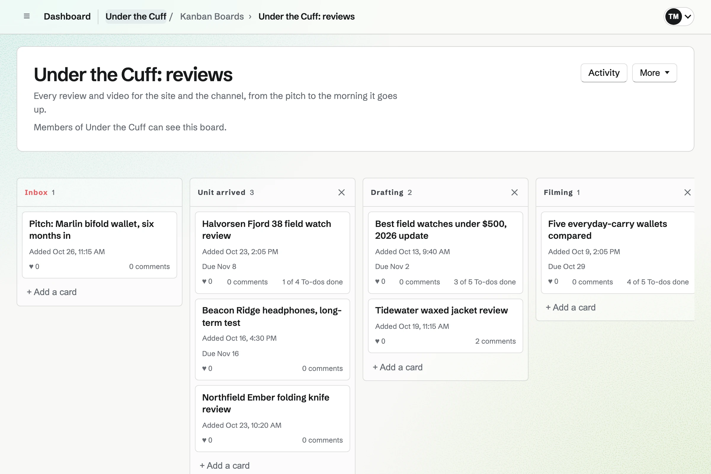 Under the Cuff’s review board: units that have arrived, reviews being drafted and filmed, each with its due date and To-dos, and the reviews published this month.