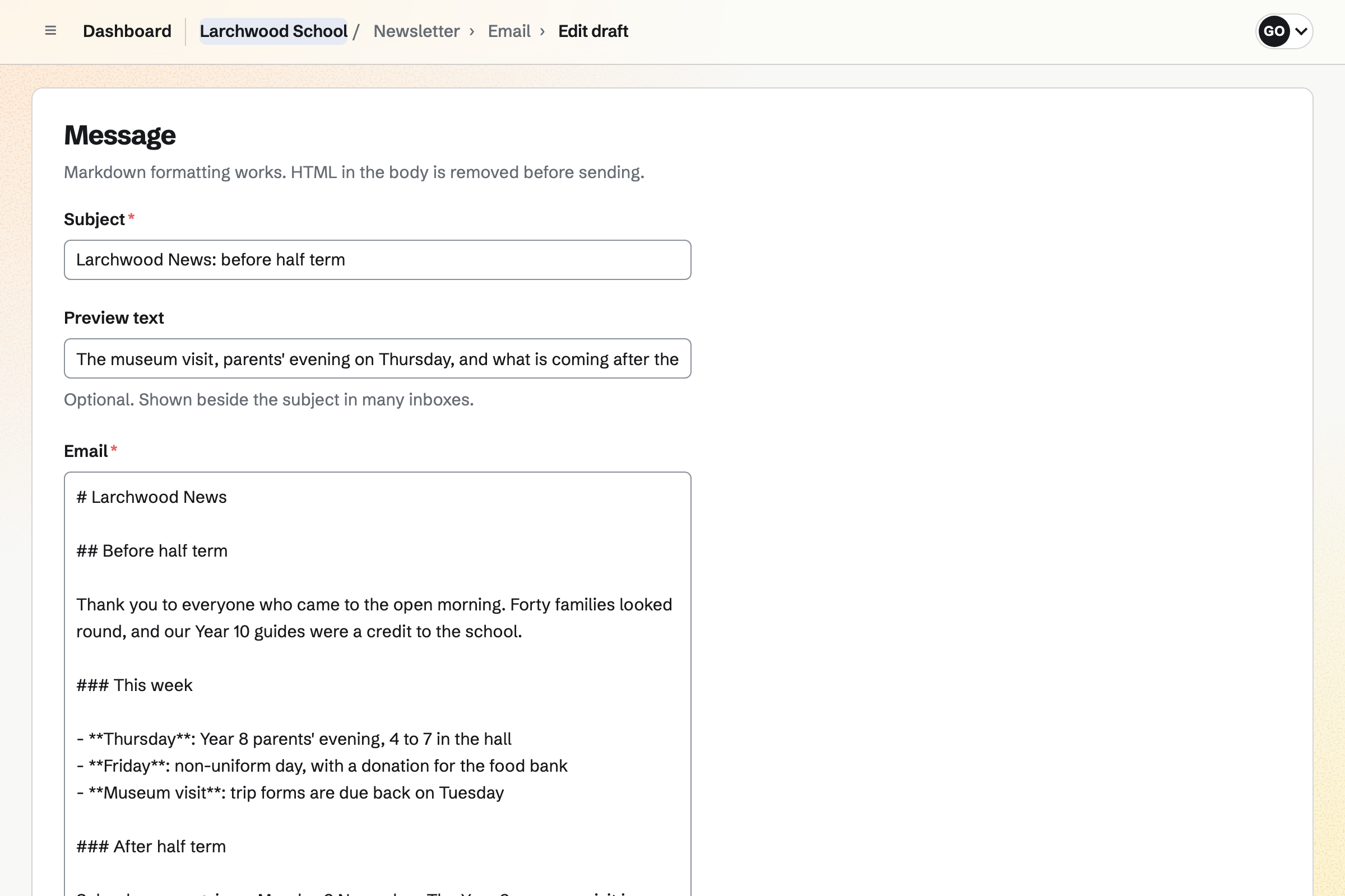 Larchwood School’s newsletter to parents in the composer: its subject, preview text and Markdown text about half term, the museum visit and the parents’ evening.