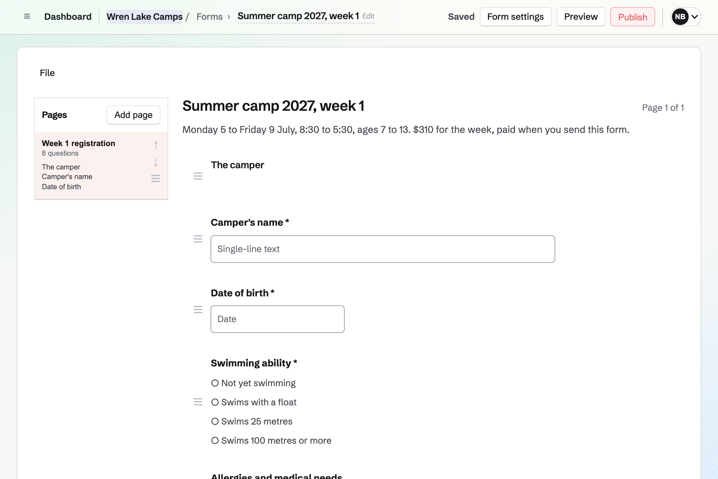 The Form builder with Wren Lake Camps’ registration for the first week of summer camp: the dates and price, then questions for the camper’s name, date of birth and swimming ability.
