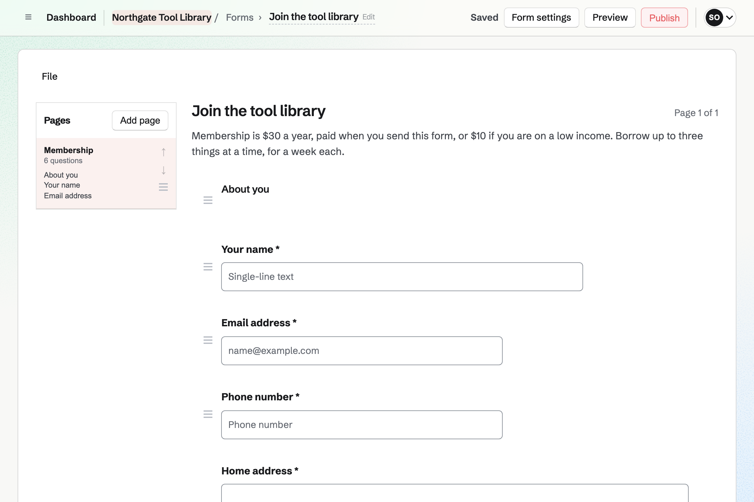 The Form builder with Northgate Tool Library’s membership form: the yearly fee and what it covers, then questions for a name, an email, a phone number and an address.