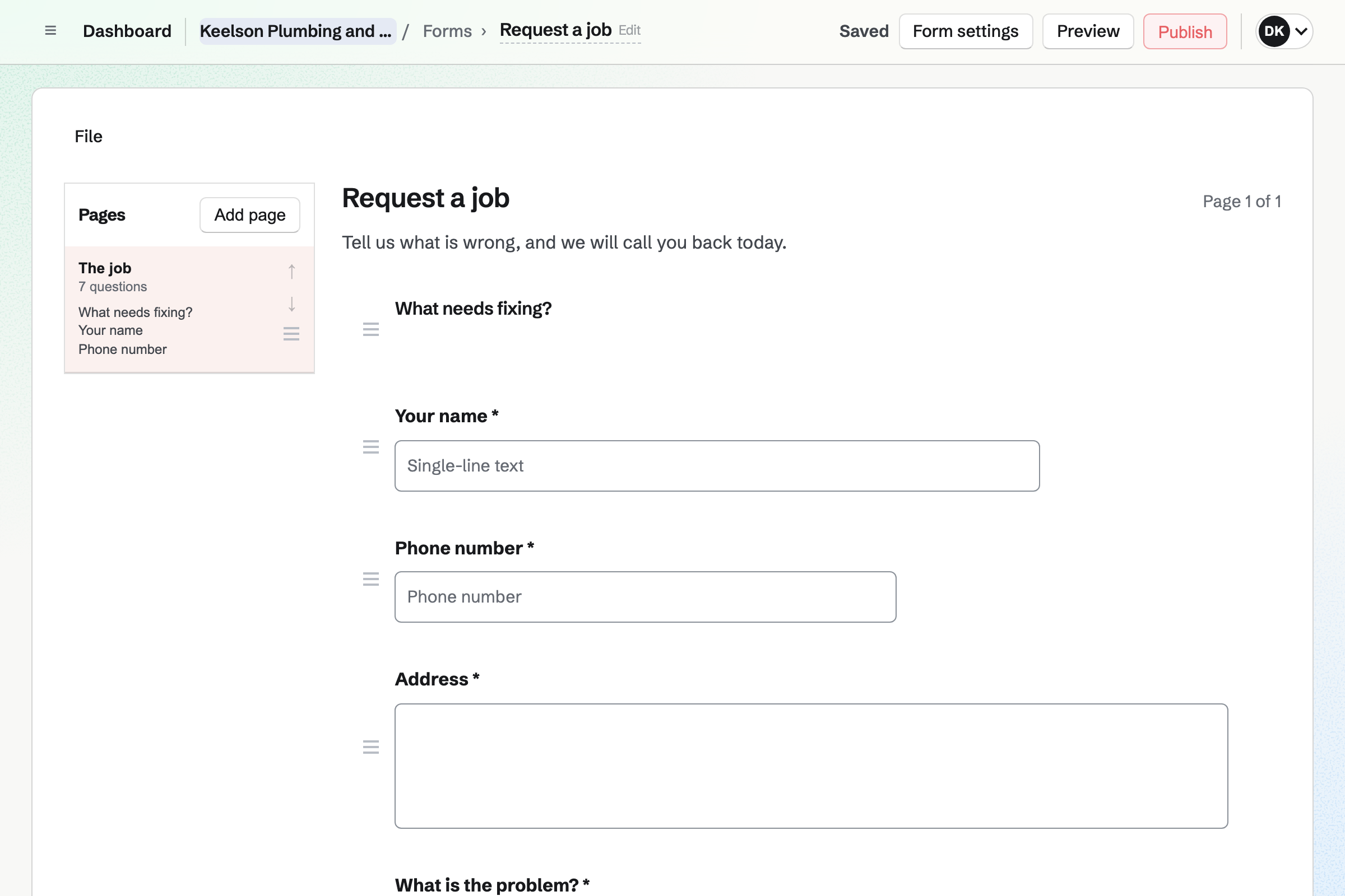 Keelson Plumbing and Heating’s job request Form in the editor: the customer’s name, phone number and address, then what the problem is.
