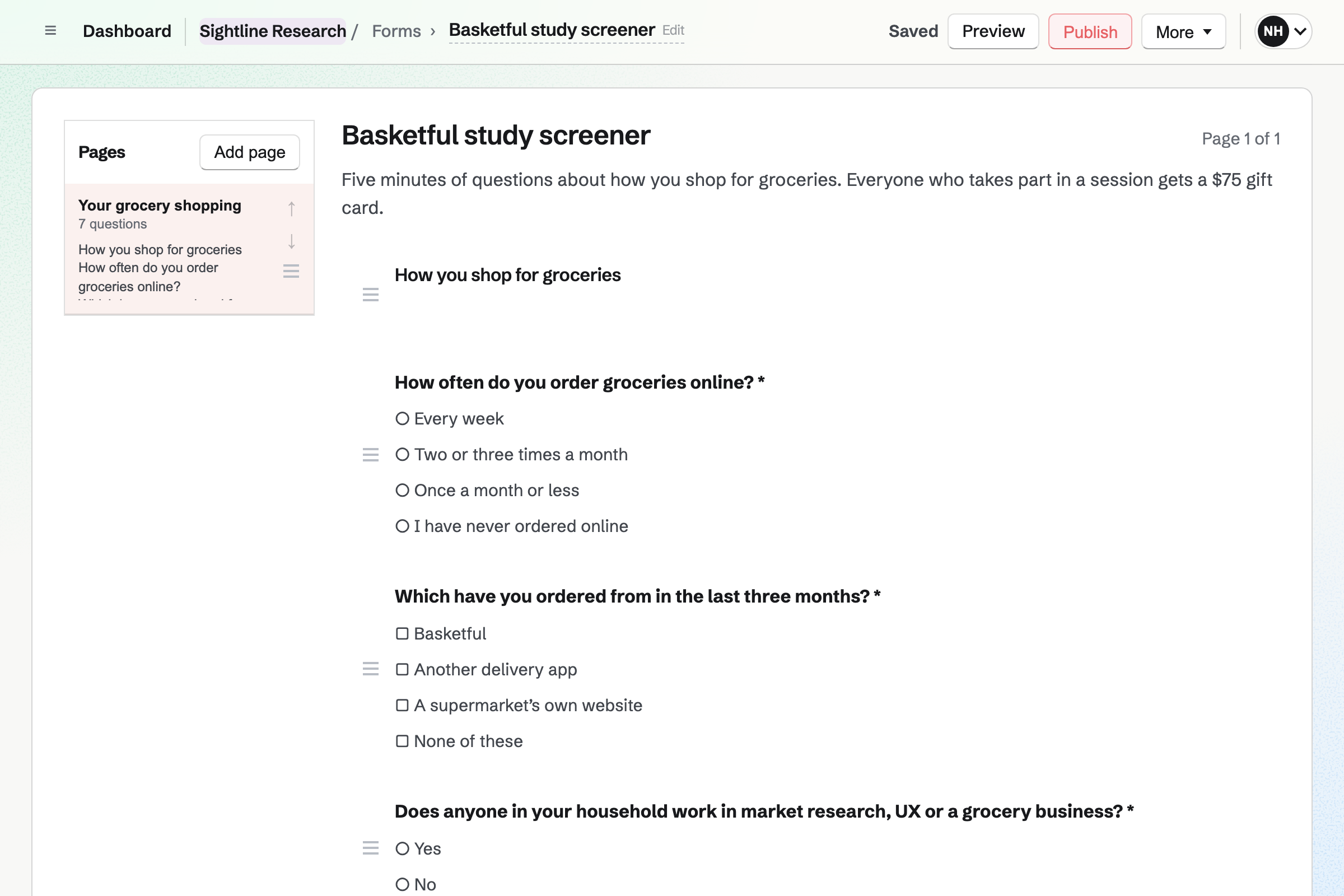 Sightline Research’s draft screener for a grocery delivery study in the Form builder: an introduction offering a $75 gift card, then questions on how often the respondent orders groceries online, where they have ordered from, and whether anyone at home works in market research, UX or a grocery business.